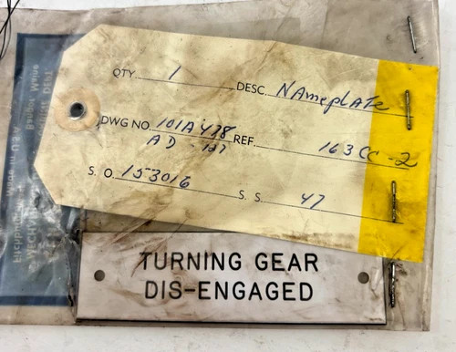 General Electric Turning Gear Dis-Engaged Nameplate 101A418A127 — product image 2 of 3